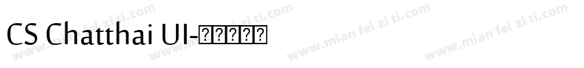 CS Chatthai UI字体转换